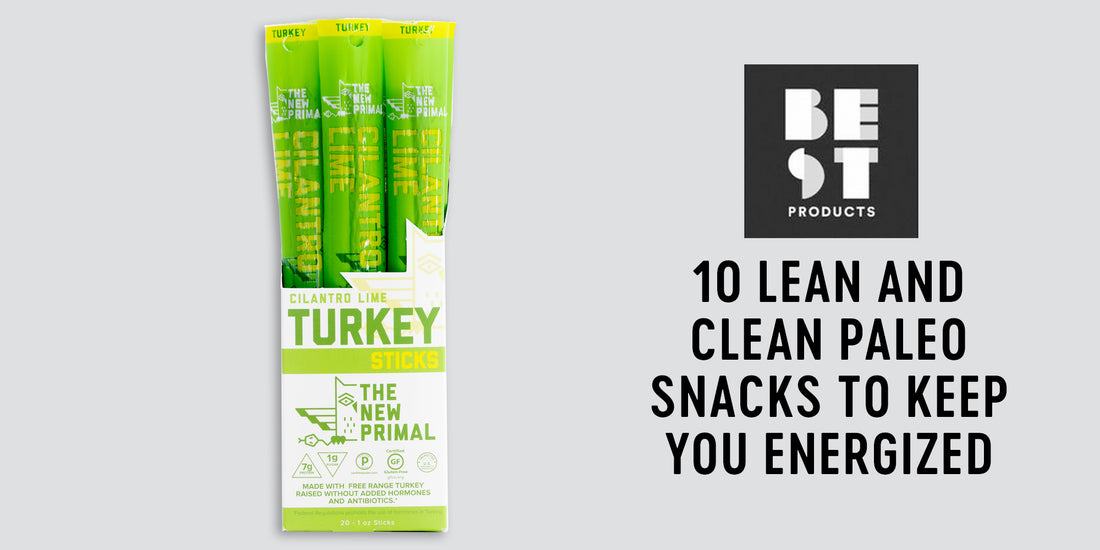 10 Lean & Clean Paleo Snacks to Keep You Energized