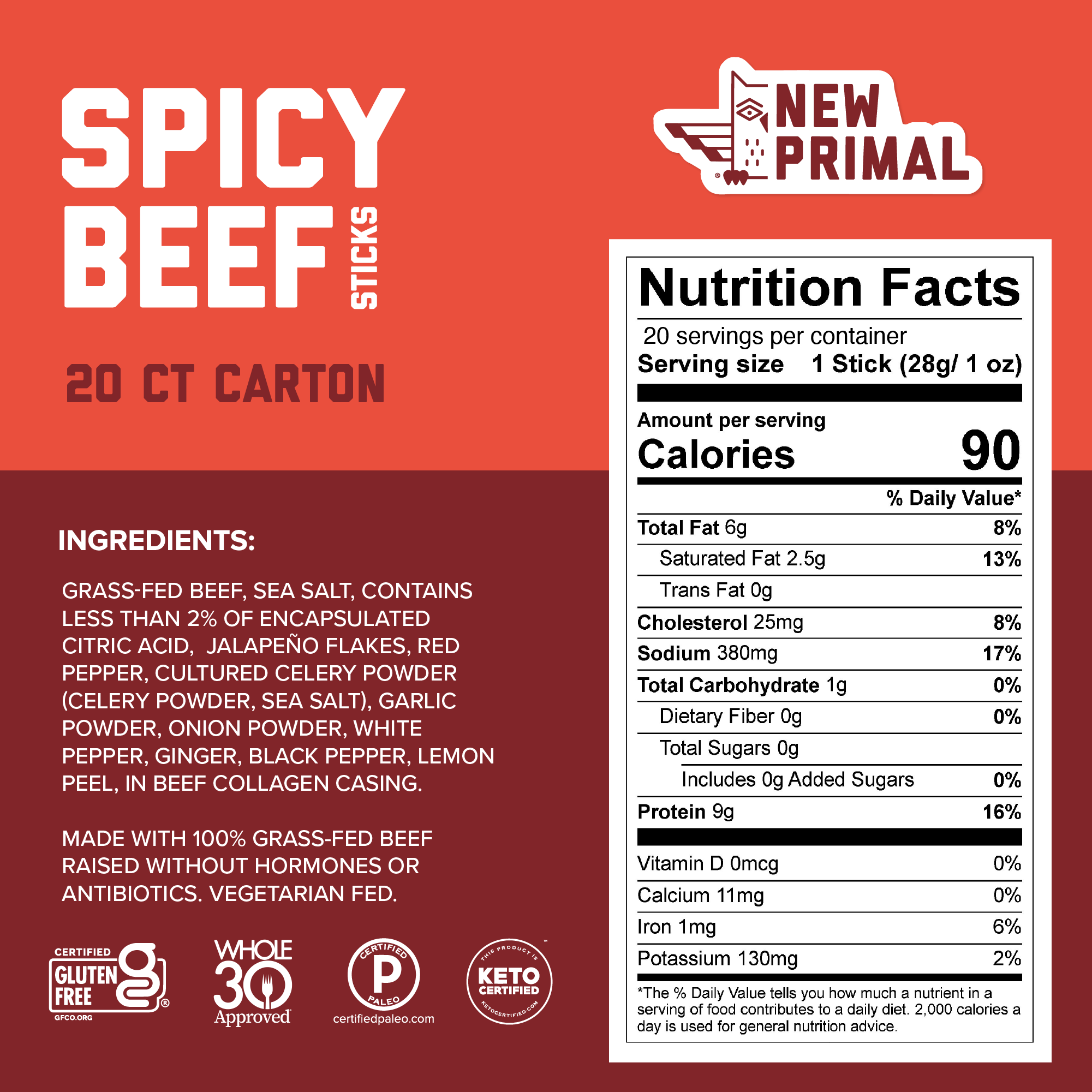 A red graphic containing the ingredients list for Spicy Beef Sticks which include Grass-Fed Beef, Sea Salt, Contains Less Than 2% of Encapsulated Citric Acid,  Jalapeño Flakes, Red Pepper, Cultured Celery Powder, Garlic Powder, Onion Powder, White Pepper, Ginger, Black Pepper, Lemon Peel, In Beef Collagen Casing. A white NFP highlights 60 calories, 6g of fat, 0g of sugar, 9g of protein.