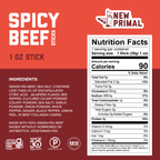 A red graphic containing the ingredients list for Spicy Beef Sticks which include Grass-Fed Beef, Sea Salt, Contains Less Than 2% of Encapsulated Citric Acid,  Jalapeño Flakes, Red Pepper, Cultured Celery Powder, Garlic Powder, Onion Powder, White Pepper, Ginger, Black Pepper, Lemon Peel, In Beef Collagen Casing. A white NFP highlights 60 calories, 6g of fat, 0g of sugar, 9g of protein.