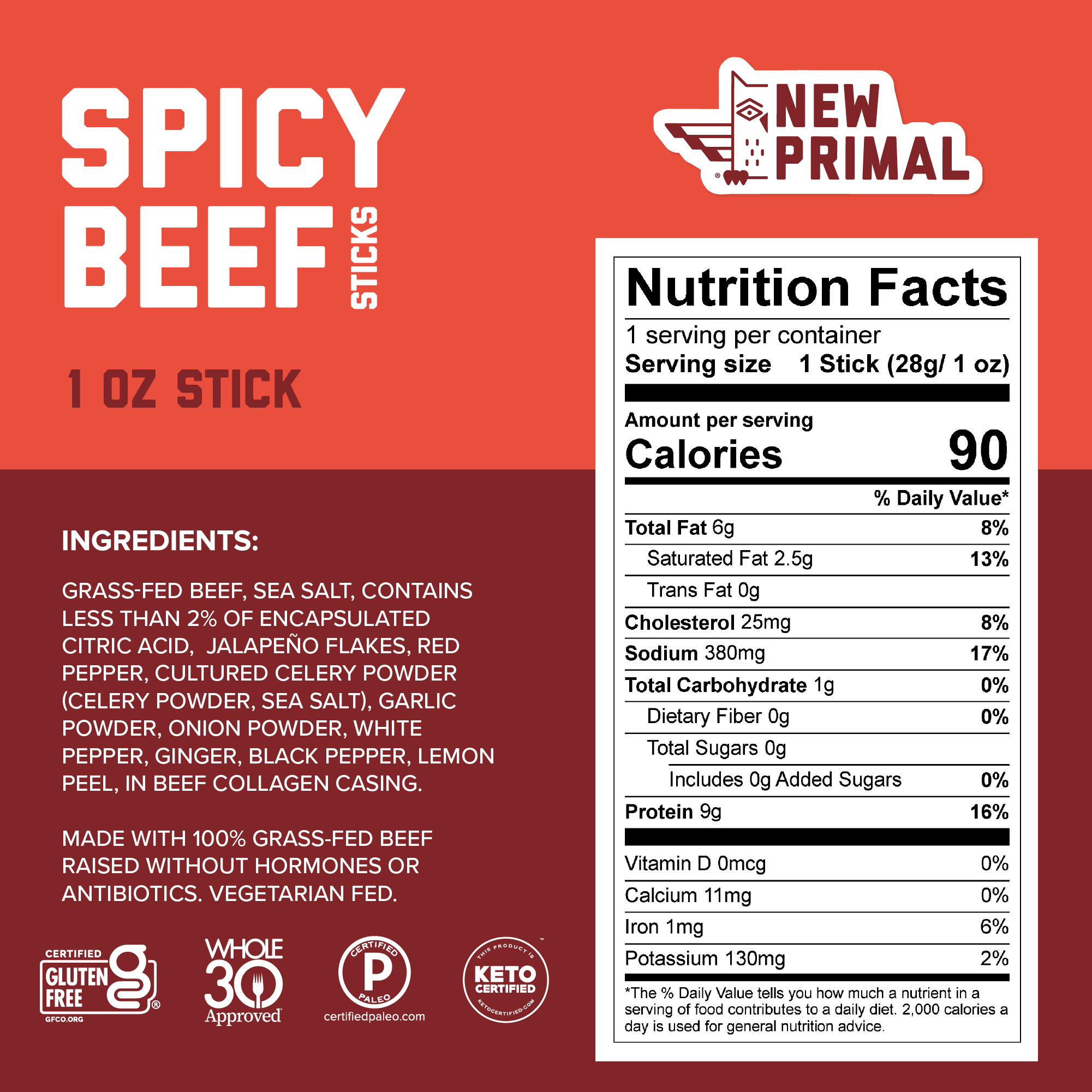 A red graphic containing the ingredients list for Spicy Beef Sticks which include Grass-Fed Beef, Sea Salt, Contains Less Than 2% of Encapsulated Citric Acid,  Jalapeño Flakes, Red Pepper, Cultured Celery Powder, Garlic Powder, Onion Powder, White Pepper, Ginger, Black Pepper, Lemon Peel, In Beef Collagen Casing. A white NFP highlights 60 calories, 6g of fat, 0g of sugar, 9g of protein.