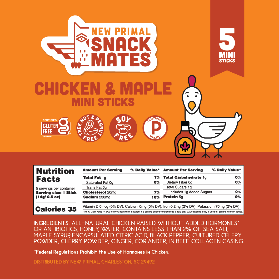 Front of a New Primal Snack Matés Chicken & Maple Mini Sticks package, showing an orange background, product name, a cartoon chicken holding a bottle, a nutrition facts panel, and a '5 Mini Sticks' count.